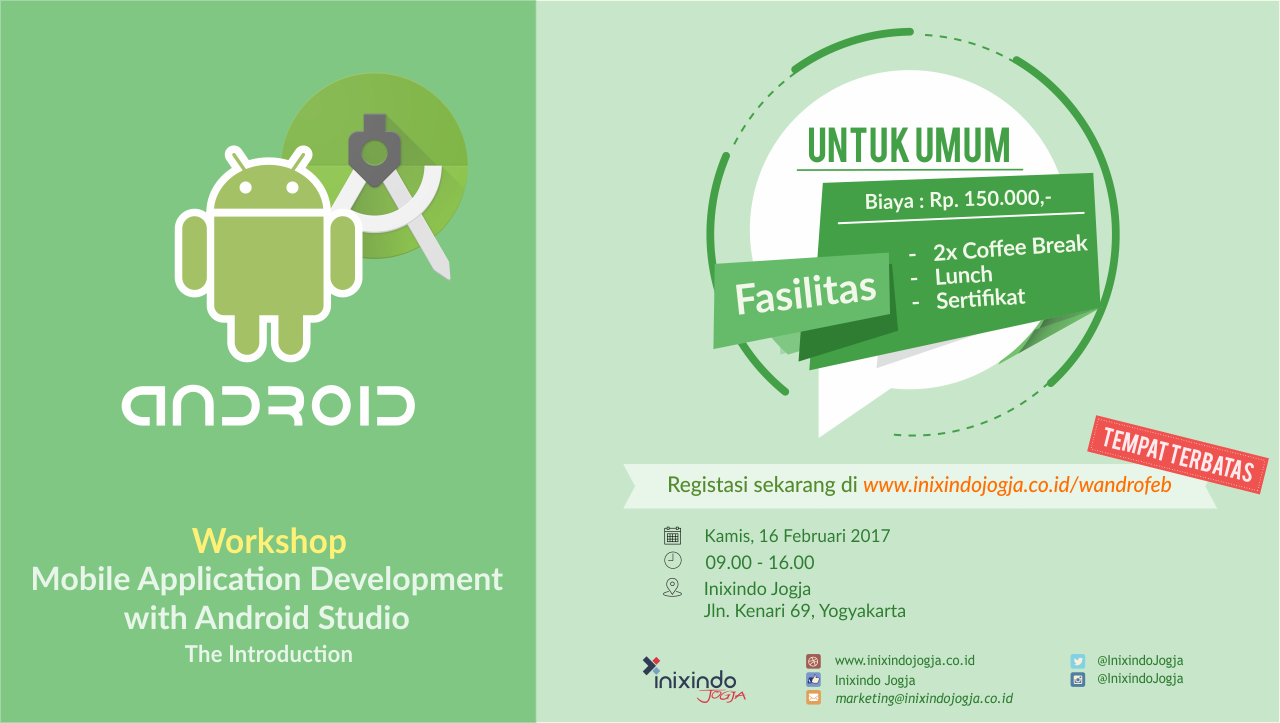 WORKSHOP ANDROID wide Workshop Mobile Application Development with Android Studio, The Introduction 1