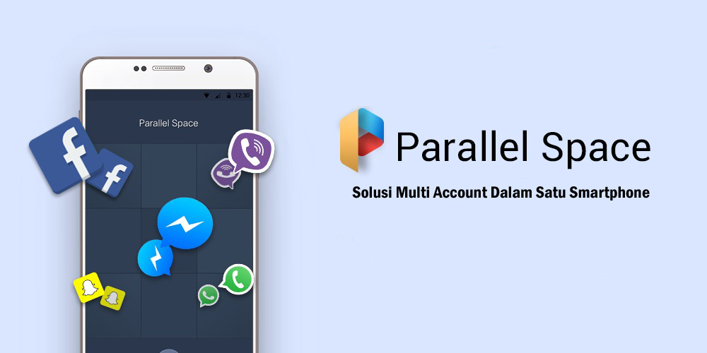 Banyak Akun dalam Satu Smartphone, Parallel Space Perlu Anda Coba 1