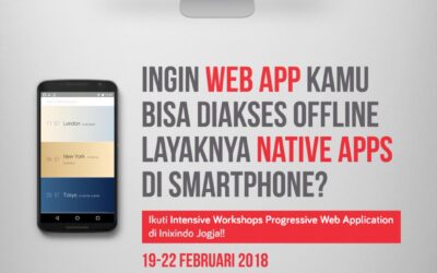 Membuat Mobile App Kini Lebih Mudah Dengan Progressive Web Application