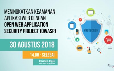 News & Events 7 Meningkatkan Keamanan Aplikasi Web dengan Open Web Application Security Project