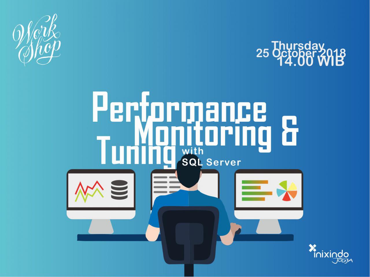 header Workshop : "Performance Monitoring & Tuning with SQL Server" 1