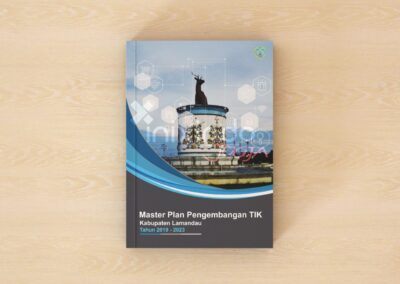 Penyusunan Master Plan TIK Kabupaten Lamandau 2019-2023
