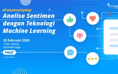Webinar 9 #CommunityDay Analisa Sentimen dengan Teknologi Machine Learning