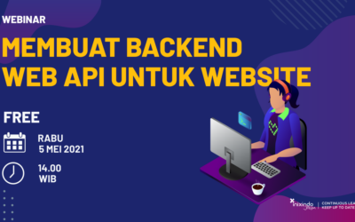 Webinar 6 Webinar Membuat Backend Web API untuk Website