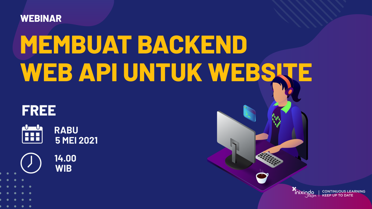 Webinar Membuat Backend Web API untuk Website 1