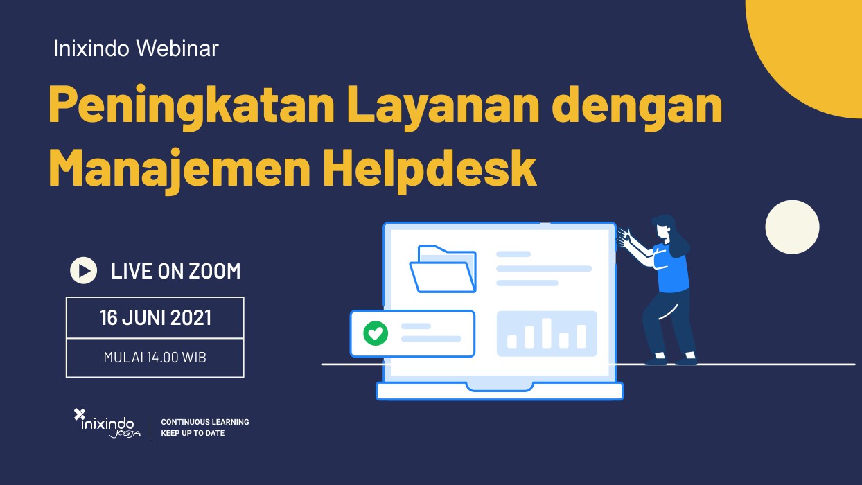Peningkatan Layanan dengan Manajemen Helpdesk Peningkatan Layanan dengan Manajemen Helpdesk 1