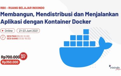 Membangun, Mendistribusi dan Menjalankan Aplikasi dengan Kontainer Docker