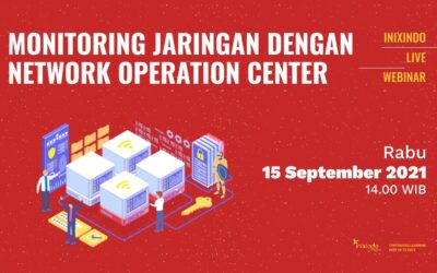 Webinar Monitoring Jaringan dengan Network Operation Center