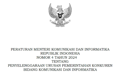 News & Events 6 Membedah Fokus Utama Permenkominfo Nomor 4 Tahun 2024: Membangun Tata Kelola Digital yang Terpadu dan Akuntabel